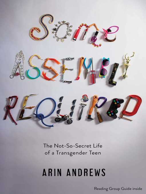 Title details for Some Assembly Required by Arin Andrews - Available